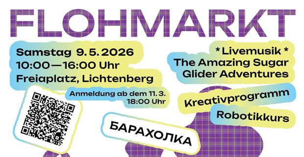 Ankündigung zum Flohmarkt am 09.05.2026 auf dem Freiaplatz in Berlin Lichtenberg